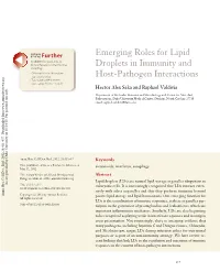Emerging Roles for Lipid Droplets in Immunity and Host-Pathogen Interactions