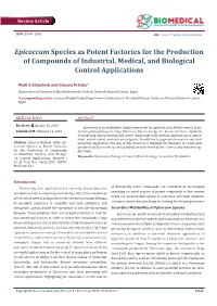 Epicoccum Species As Potent Factories for the Production of Compounds of Industrial, Medical, and Biological Control Applications