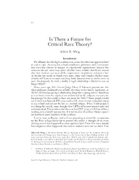 Is There a Future for Critical Race Theory?