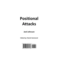 Positional Attacks