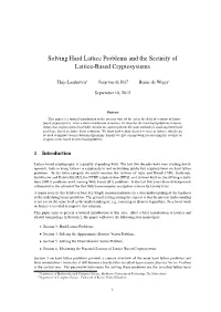Solving Hard Lattice Problems and the Security of Lattice-Based Cryptosystems
