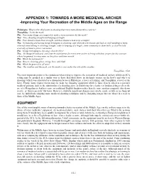 TOWARDS a MORE MEDIEVAL ARCHER -Improving Your Recreation of the Middle Ages on the Range