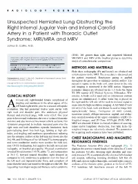 Unsuspected Herniated Lung Obstructing the Right Internal Jugular Vein and Internal Carotid Artery in a Patient with Thoracic Outlet Syndrome: MRI/MRA and MRV