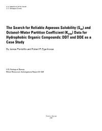 And Octanol-Water Partition Coefficient (Kow) Data for Hydrophobic Organic Compounds: DDT and DDE As a Case Study
