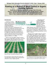 Flaming As a Method of Weed Control in Organic Farming Systems Dale R
