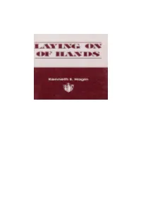 Laying on of Hands – Kenneth E. Hagin