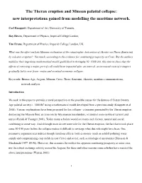 The Theran Eruption and Minoan Palatial Collapse: New Interpretations Gained from Modelling the Maritime Network