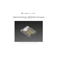 Adafruit Airlift Shield - ESP32 Wifi Co-Processor Created by Brent Rubell