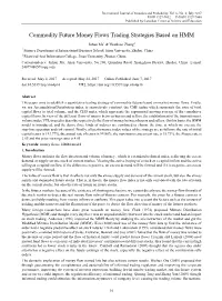 Commodity Future Money Flows Trading Strategies Based on HMM