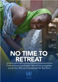 NO TIME to RETREAT First Annual Synthesis Report on Progress Since the World Humanitarian Summit