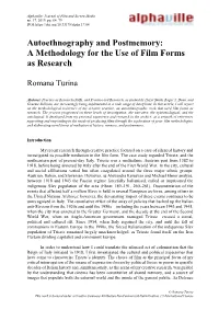 Autoethnography and Postmemory: a Methodology for the Use of Film Forms As Research
