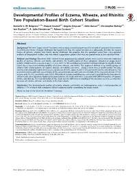 Developmental Profiles of Eczema, Wheeze, and Rhinitis: Two Population-Based Birth Cohort Studies