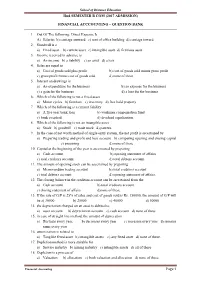 Page 1 Iind SEMESTER B COM (2017 ADMISSION) FINANCIAL ACCCOUNTING – QUESTION BANK 1. out of the Following, Direct Expense Is A