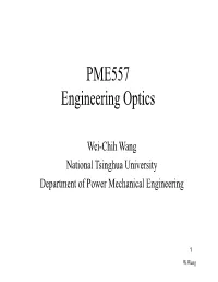 PME557 Engineering Optics