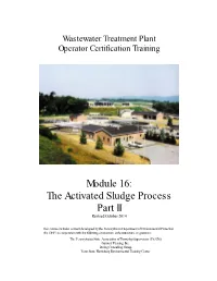 The Activated Sludge Process Part II Revised October 2014