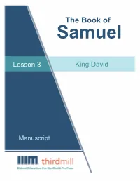 The Book of Samuel Lesson Three King David