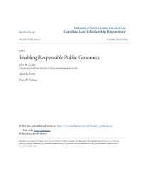 Enabling Responsible Public Genomics John M