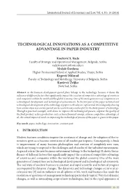 Technological Innovations As a Competitive Advantage in Paper Industry