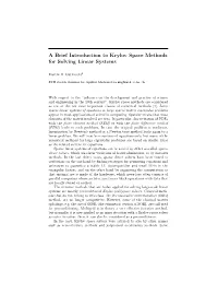 A Brief Introduction to Krylov Space Methods for Solving Linear Systems
