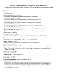 AUTHORS and ARTICLES INDEX— 1977 KNIGHT TEMPLAR MAGAZINE (Article Titles Are Bolded; Page Numbers After Month Name; Article Keywords in Brackets and Italicized)