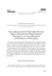 Non-Anthropocentric Philosophy Between Object-Oriented and Thing-Oriented Ontology, Or on Some Repetition in the History of Philosophy
