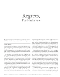Regrets, I’Ve Had a Few