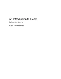 An Introduction to Genre by Rachelle Ramirez