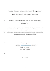 Structural Transformation of Nascent Char During the Fast Pyrolysis Of