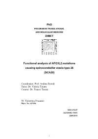 Phd DIMET Functional Analysis of AFG3L2 Mutations Causing