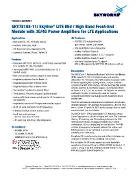 PRODUCT SUMMARY SKY78188-11: Skyone® Lite Mid / High Band Front-End Module with 3G/4G Power Amplifiers for LTE Applications