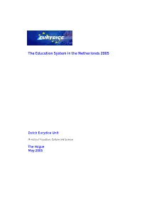 The Education System in the Netherlands 2005