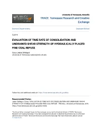 Evaluation of Time Rate of Consolidation and Undrained Shear Strength of Hydraulically Placed Fine Coal Refuse