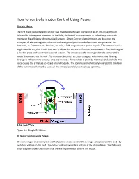 How to Control a Motor Control Using Pulses