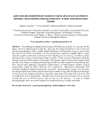 Land Cover and Geomorphology Change of Coastal Area of Aceh Jaya Regency, Indonesia: Multi-Temporal Analsysis Image Data 14 Years After Indian Ocean Tsunami