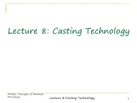 Lecture 8: Casting Technology