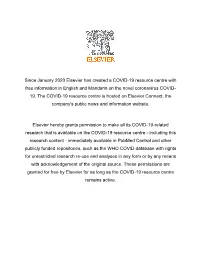 Since January 2020 Elsevier Has Created a COVID-19 Resource Centre with Free Information in English and Mandarin on the Novel Coronavirus COVID- 19