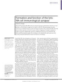 Formation and Function of the Lytic NK‑Cell Immunological Synapse