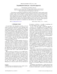 Populating the Landscape: a Top-Down Approach