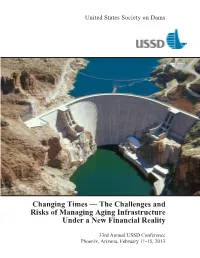 Changing Times — the Challenges and Risks of Managing Aging Infrastructure Under a New Financial Reality