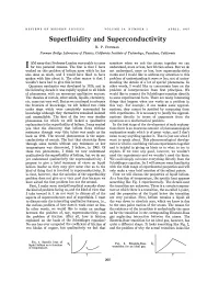 Superfluidity and Superconductivity