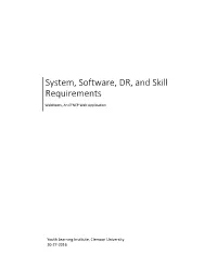 System, Software, DR, and Skill Requirements Webneers, an EFNEP Web Application