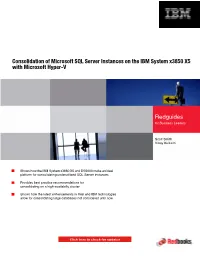 Consolidation of Microsoft SQL Server Instances on the IBM System X3850 X5 with Microsoft Hyper-V
