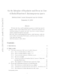 On the Interplay of Regularity and Decay in Case of Radial Functions II