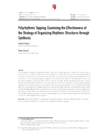Polyrhythmic Tapping: Examining the Effectiveness of the Strategy of Organizing Rhythmic Structures Through Synthesis