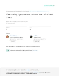 Alternating Sign Matrices, Extensions and Related Cones