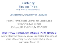 Clustering Tips and Tricks in 45 Minutes (Maybe More :)