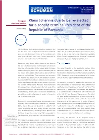 Klaus Iohannis Due to Be Re-Elected for a Second Term As President Of