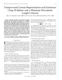Unsupervised Contour Representation and Estimation Using B-Splines and a Minimum Description Length Criterion Mário A