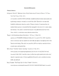Annotated Bibliography Primary Sources Kirkpatrick, David D. "Moderate Islamist Party Heads Toward Victory in Tunisia."