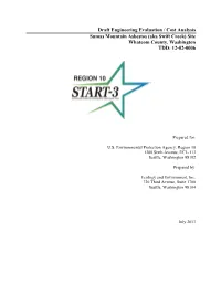 Draft Engineering Evaluation / Cost Analysis for the Sumas Mountain Asbestos (Aka Swift Creek) Site